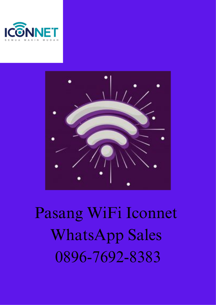 Pasang WiFi Iconnet Tasikmalaya