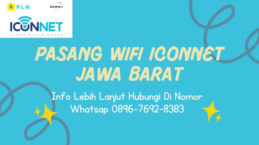 Pasang WiFi Iconnet Cianjur